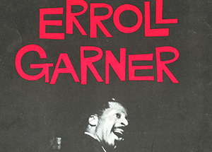 Erroll Garner